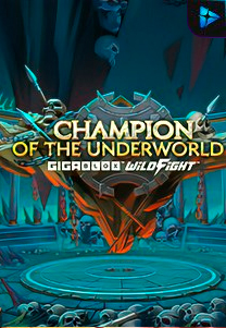 Bocoran RTP Champion of the Underworld Gigablox Wild Fight di MAXIM178 GENERATOR RTP TERBARU 2023 LENGKAP